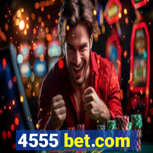 4555 bet.com